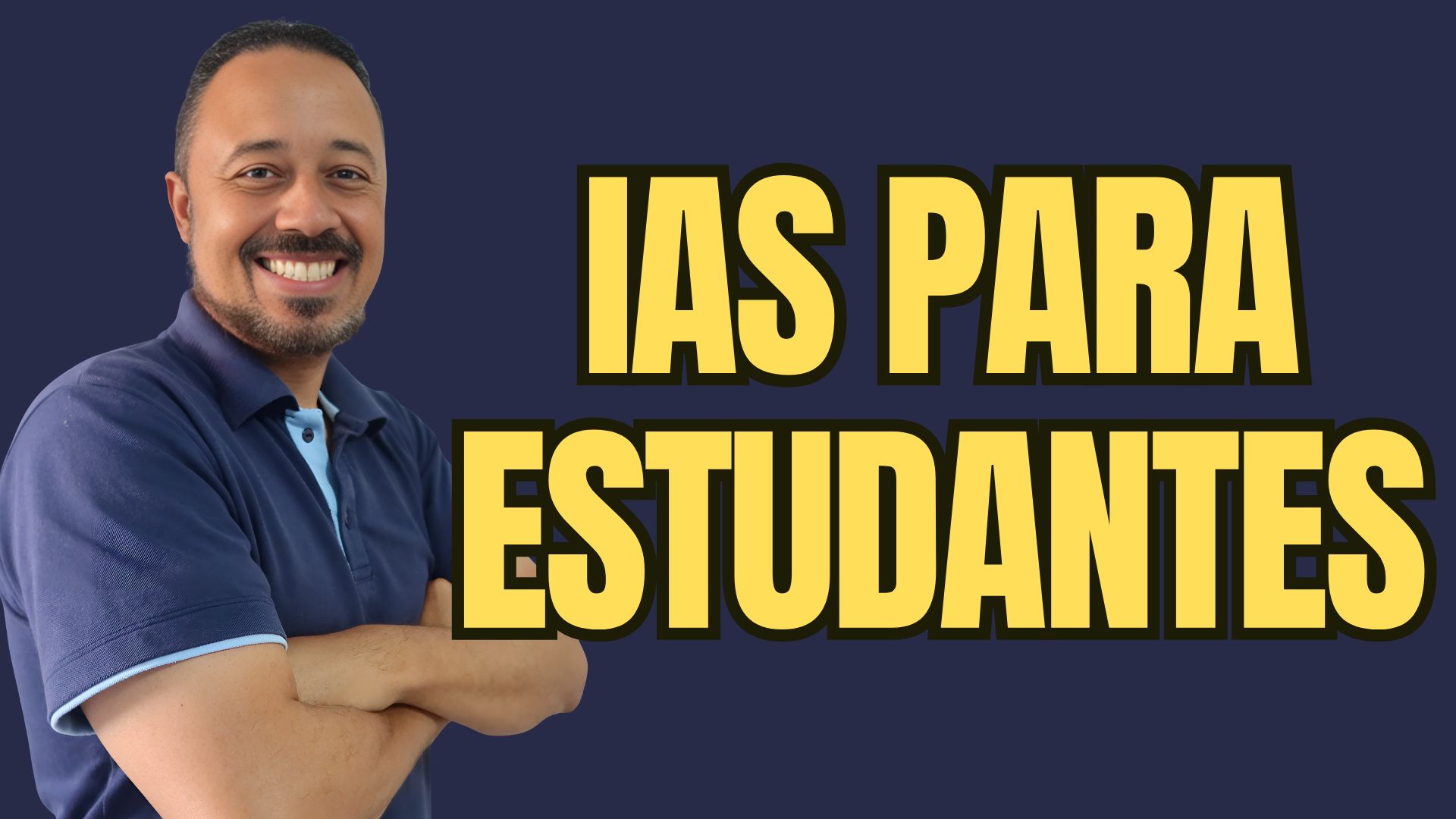 Professor sorridente com a frase “IAs para Estudantes” em destaque.