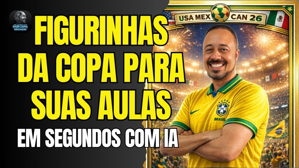 figurinhas da Copa personalizadas com IA para alunos