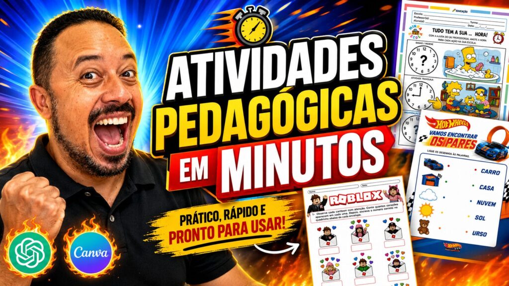 Professor animado mostrando atividades pedagógicas em minutos com ChatGPT e Canva para criar materiais prontos para usar em sala de aula.
