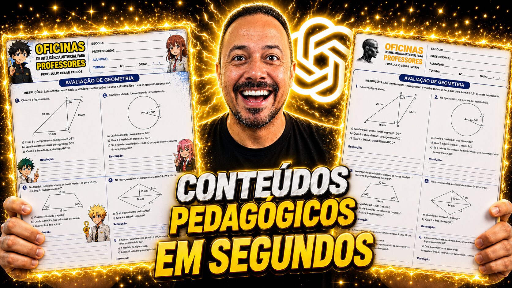 Professor sorrindo entre duas folhas de avaliação de geometria criadas com inteligência artificial, com destaque para conteúdos pedagógicos em segundos.