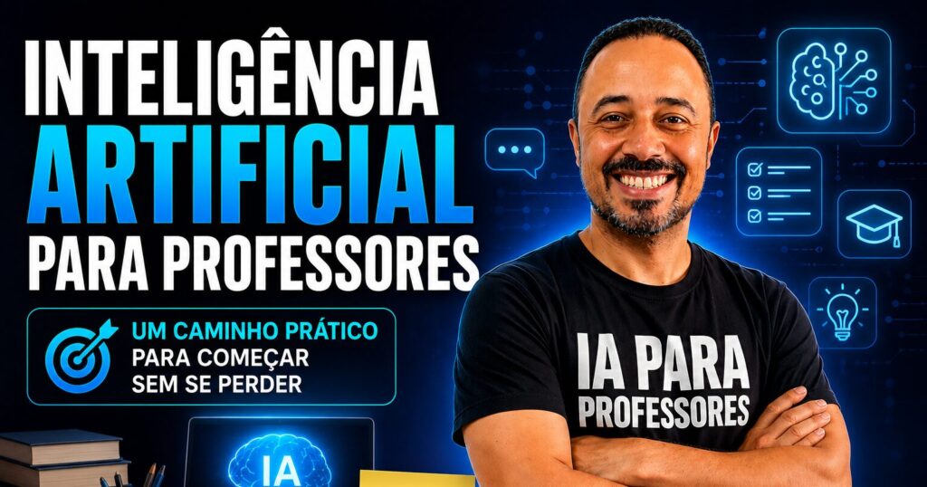 Professor sorrindo ao lado da chamada “Inteligência Artificial para Professores”, com ícones de tecnologia, educação e IA em fundo digital.
