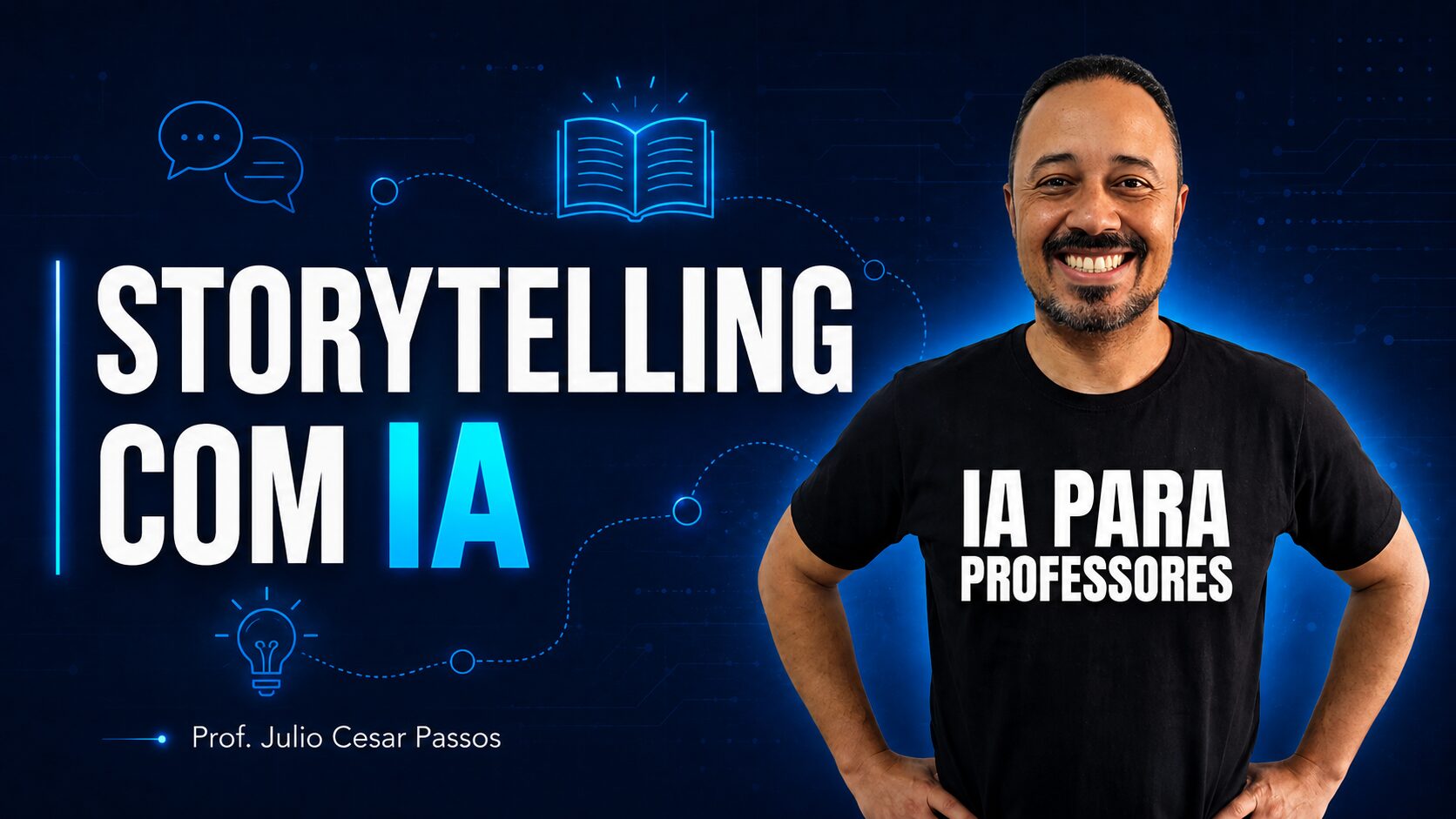 Professor sorrindo ao lado da chamada “Storytelling com IA”, em fundo tecnológico azul com ícones de conversa, livro e ideia.