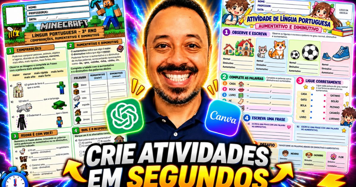 Professor sorrindo entre duas atividades escolares de Língua Portuguesa criadas com IA, com destaque para ChatGPT, Canva e a chamada “Crie atividades em segundos”.