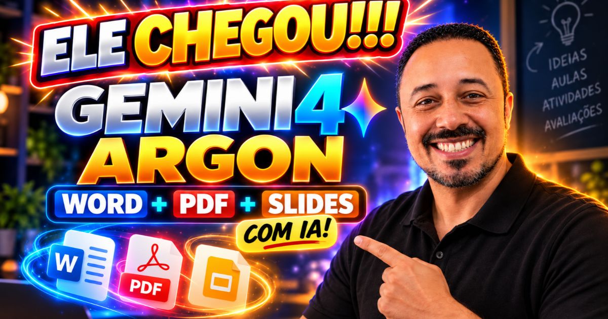 Prof. Julio César Passos sorrindo e apontando para o destaque “Ele Chegou! Gemini 4 Argon”, com ícones de Word, PDF e apresentações e a chamada “Word + PDF + Slides com IA”.
